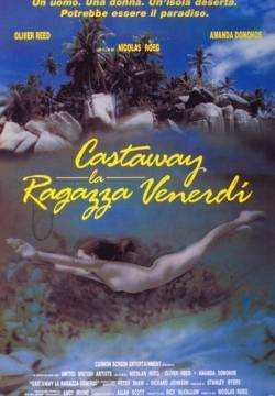 Castaway, la ragazza venerdì