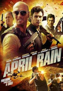 April Rain - Pioggia di proiettili