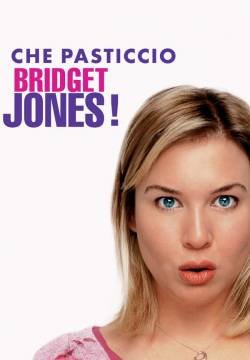 Che pasticcio, Bridget Jones!