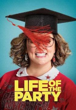 Life of the Party - Una mamma al college