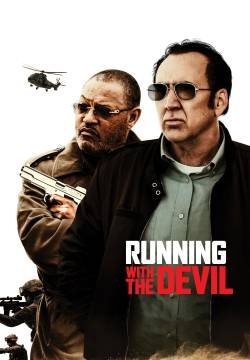 Running with the Devil – La legge del cartello