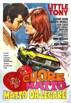 Cuore matto... matto da legare
