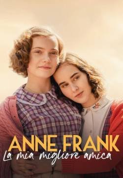 Anne Frank: La mia migliore amica