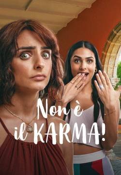 Non è il karma!