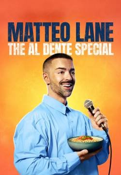 Matteo Lane: The Al Dente Special