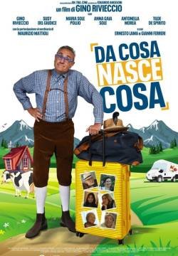Da cosa nasce cosa